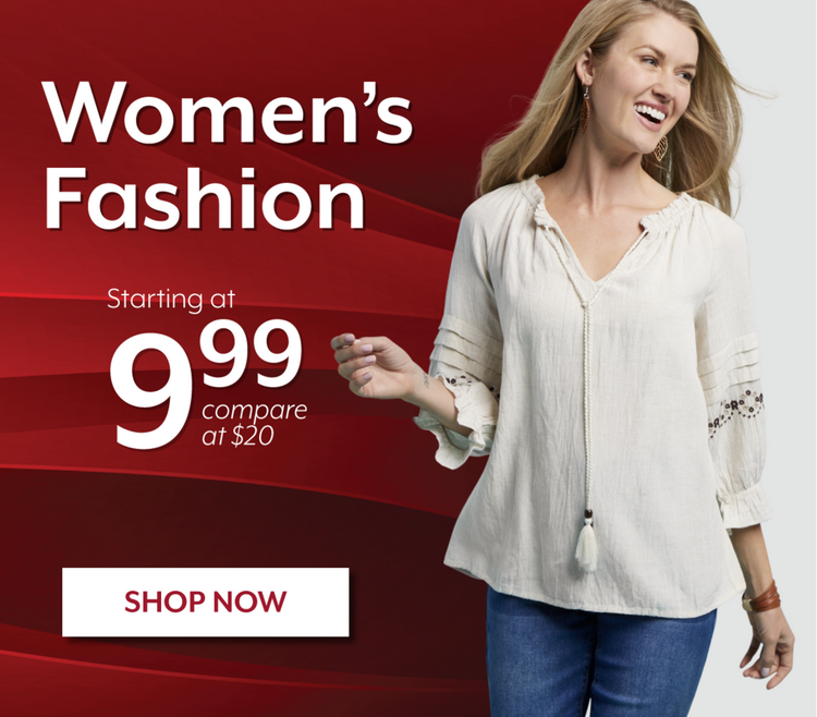 Women's Fashion starting at 9.99