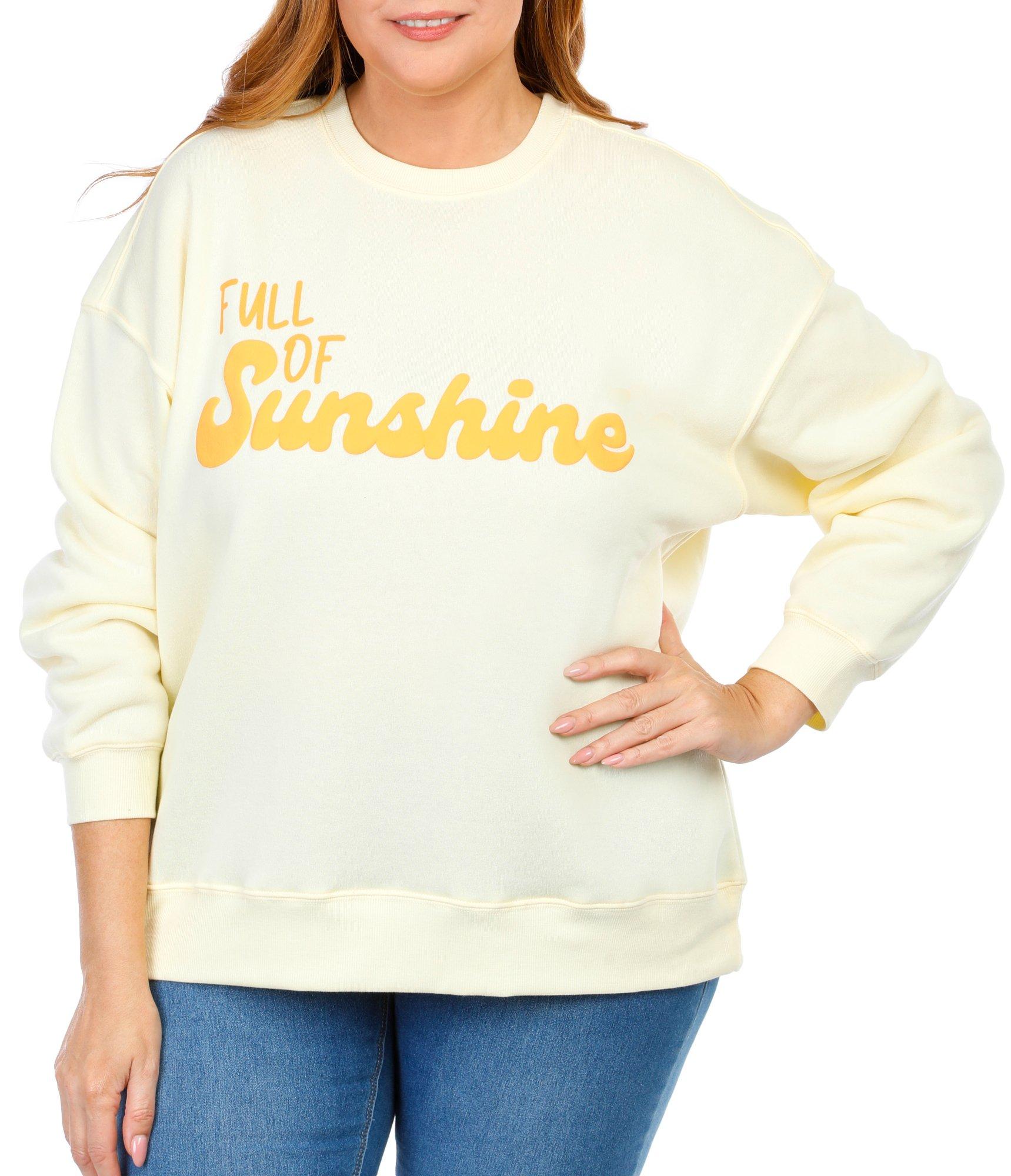 Juniors Plus Full Of Sunshine Sweatshirt